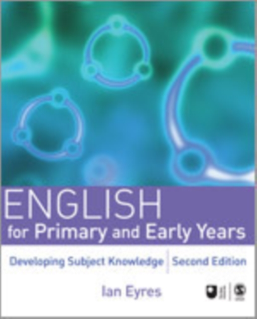English for Primary and Early Years : Developing Subject Knowledge, Hardback Book
