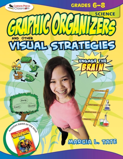 Engage the Brain: Graphic Organizers and Other Visual Strategies, Science, Grades 6-8, Paperback / softback Book