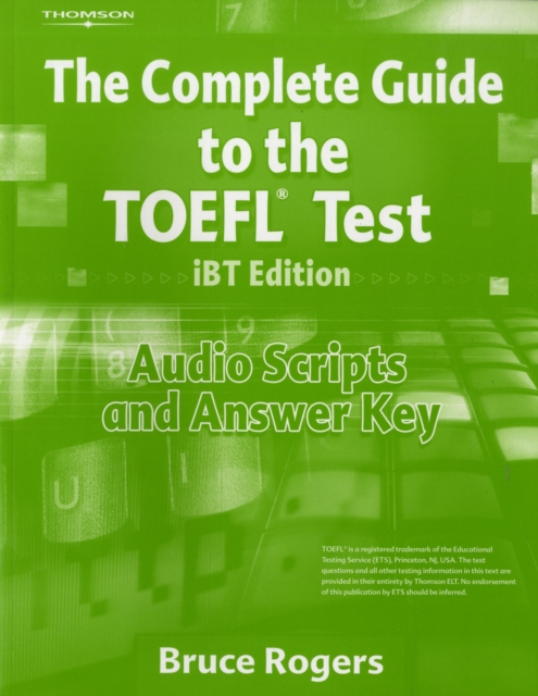 The Complete Guide to the TOEFL Test, iBT: Audio Script and Answer Key, Paperback / softback Book
