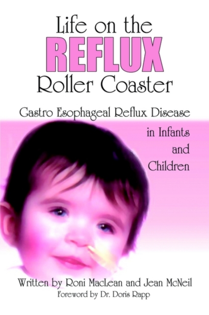 Life on the Reflux Roller Coaster, Paperback Book