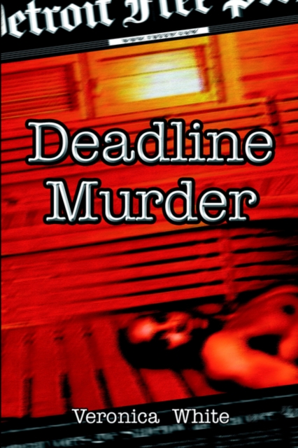 Deadline Murder, Paperback / softback Book