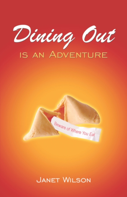 Dining Out Is an Adventure, Paperback / softback Book