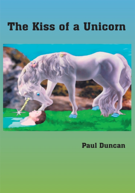 The Kiss of a Unicorn, EPUB eBook