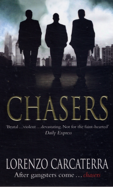 Chasers, Paperback / softback Book