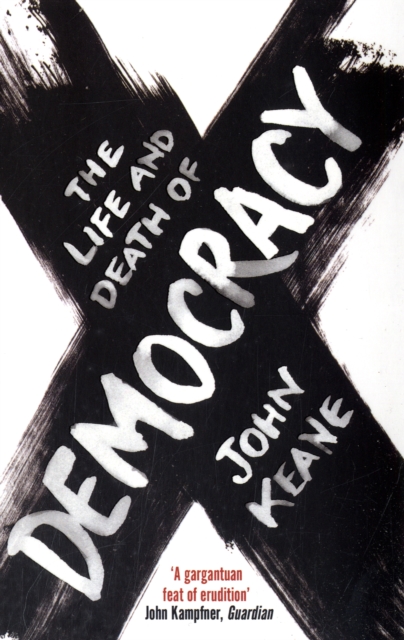 The Life and Death of Democracy, Paperback / softback Book