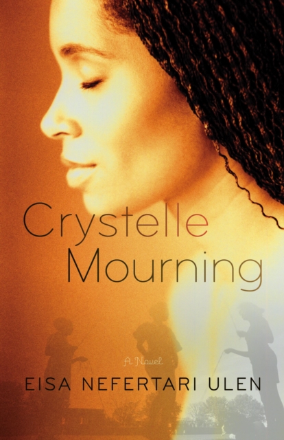 Crystelle Mourning : A Novel, EPUB eBook