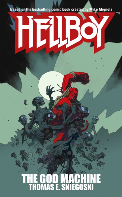 The God Machine : A Hellboy Novel, EPUB eBook