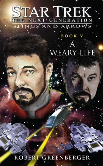 A Weary Life : Slings and Arrows #5, EPUB eBook