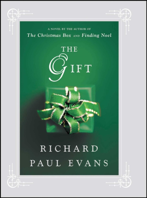 The Gift : A Novel, EPUB eBook