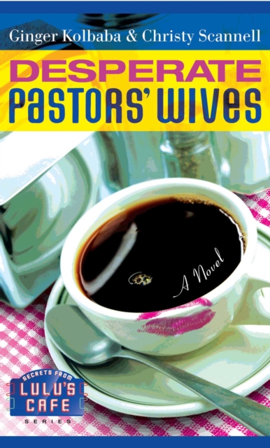 Desperate Pastors' Wives, EPUB eBook