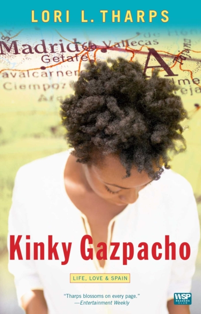Kinky Gazpacho : Life, Love & Spain, EPUB eBook
