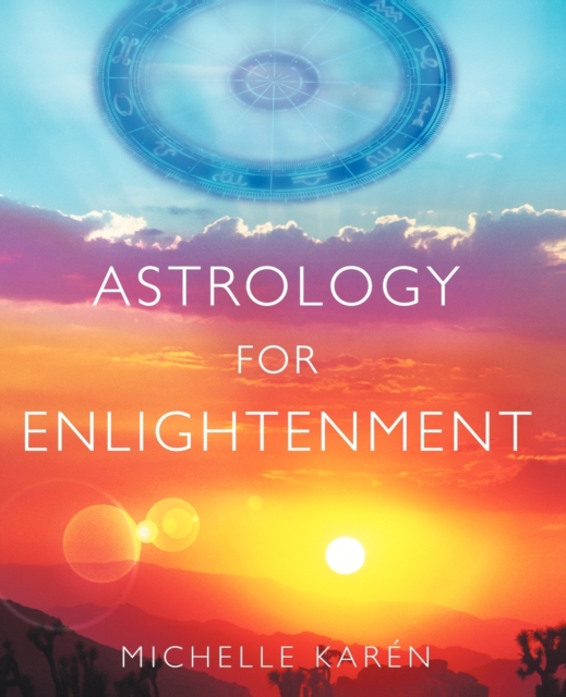 Astrology for Enlightenment, Paperback / softback Book