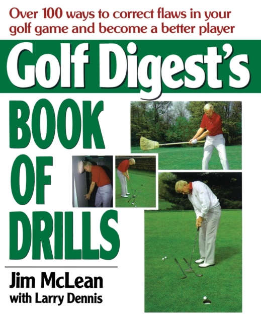 Golf Digest's Book of Drills, Paperback / softback Book
