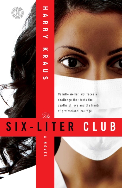 The Six-Liter Club : A Novel, EPUB eBook