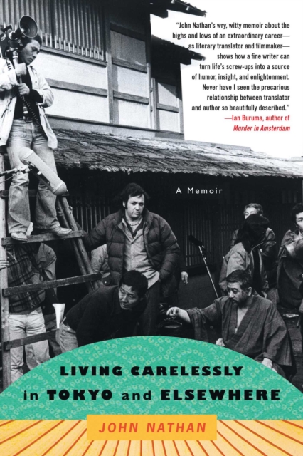 Living Carelessly in Tokyo and Elsewhere : A Memoir, EPUB eBook