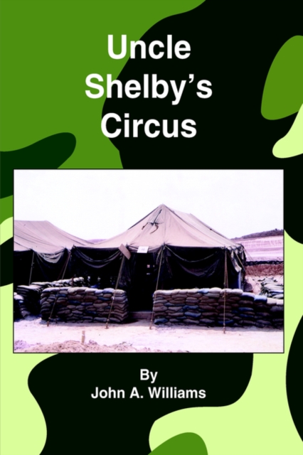 Uncle Shelby's Circus, Hardback Book