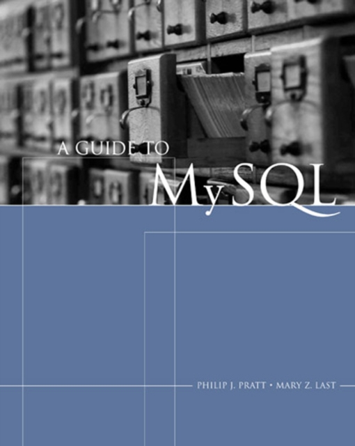 A Guide to MySQL, Paperback / softback Book