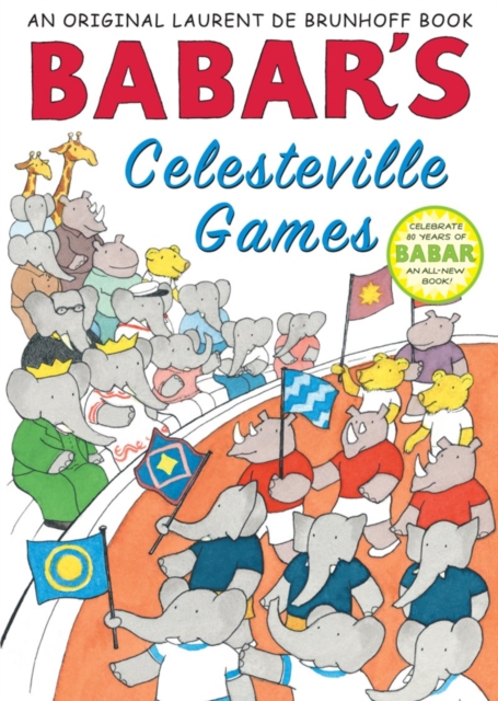 Babar's Celesteville Games, Hardback Book