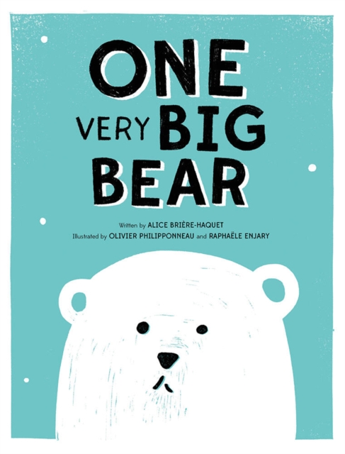 One Very Big Bear, Hardback Book