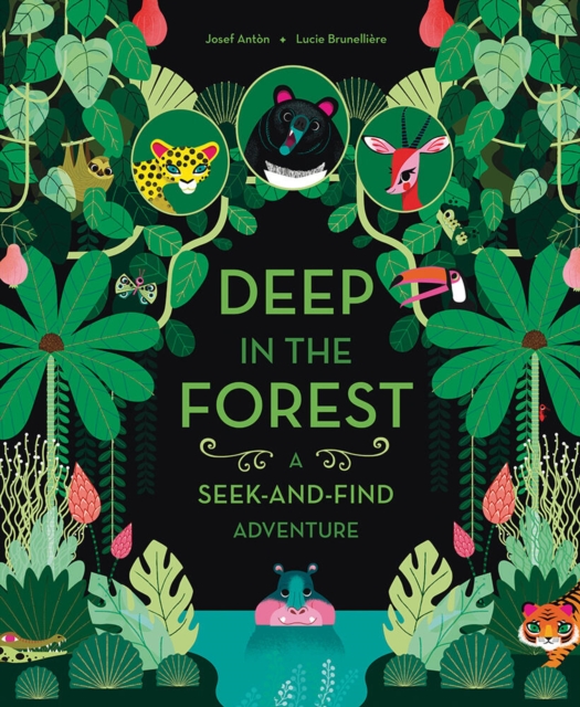 Deep in the Forest: A Seek-and-Find Adventure, Board book Book