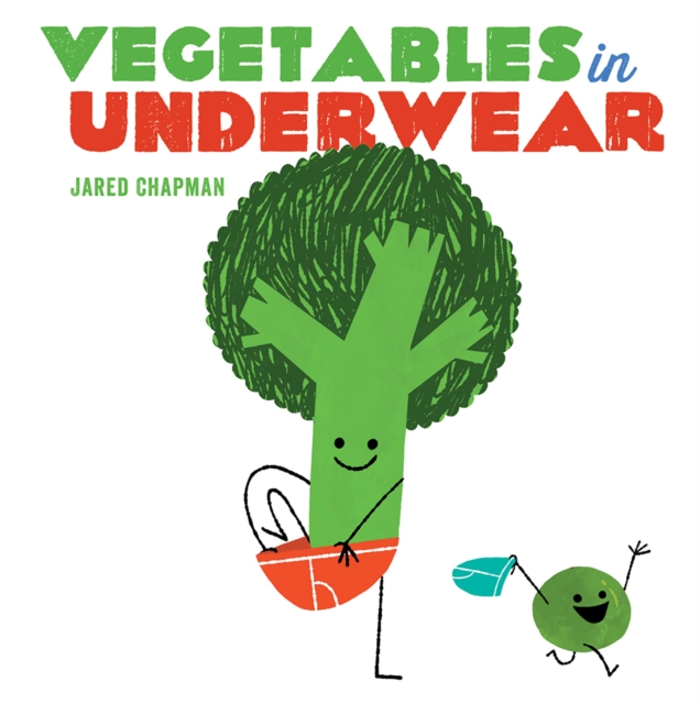 Vegetables in Underwear, Board book Book