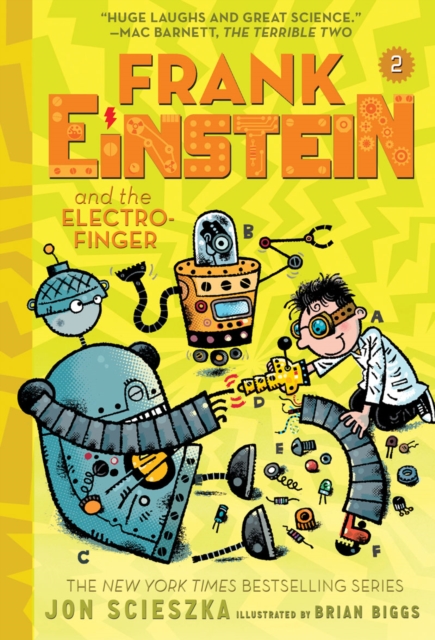 Frank Einstein and the Electro Finger (Frank Einstein series #2):, Paperback / softback Book