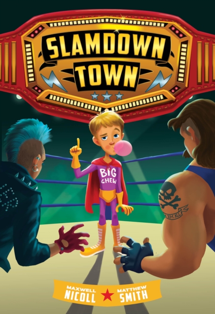 Slamdown Town (Slamdown Town Book 1), Paperback / softback Book