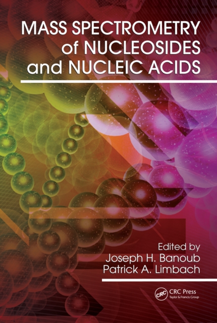 Mass Spectrometry of Nucleosides and Nucleic Acids, PDF eBook