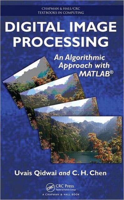 Digital Image Processing : An Algorithmic Approach with MATLAB, Hardback Book