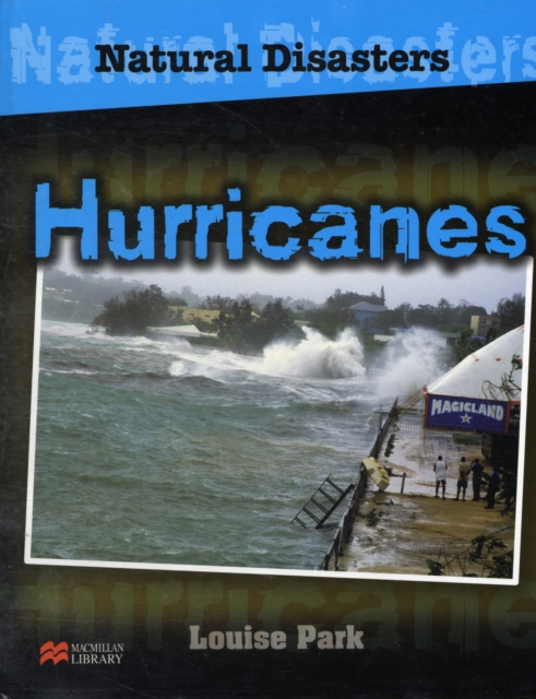 Natural Disasters Hurricanes Macmillan Library, Hardback Book