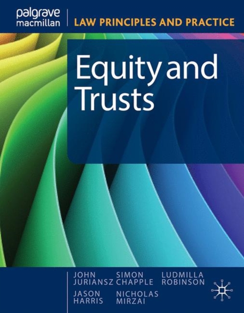 Equity and Trusts : LAW PRINCIPLES AND PRACTICE SERIES, Paperback Book