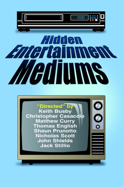 Hidden Entertainment Mediums, Paperback / softback Book