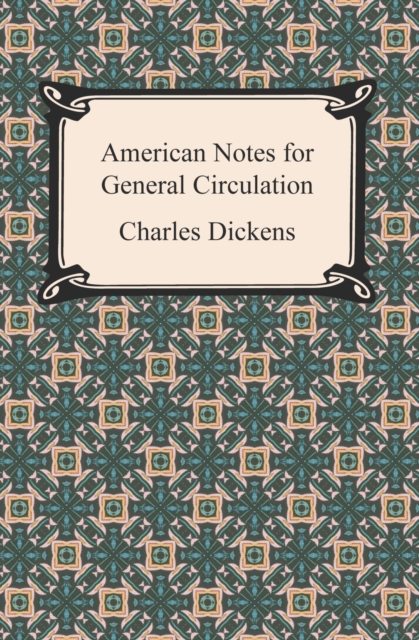American Notes for General Circulation, EPUB eBook
