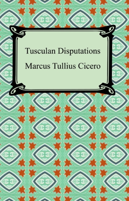 Tusculan Disputations, EPUB eBook