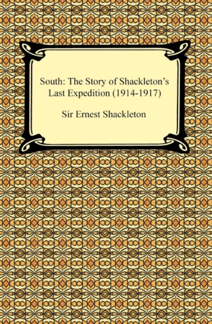 South: The Story of Shackleton's Last Expedition (1914-1917), EPUB eBook