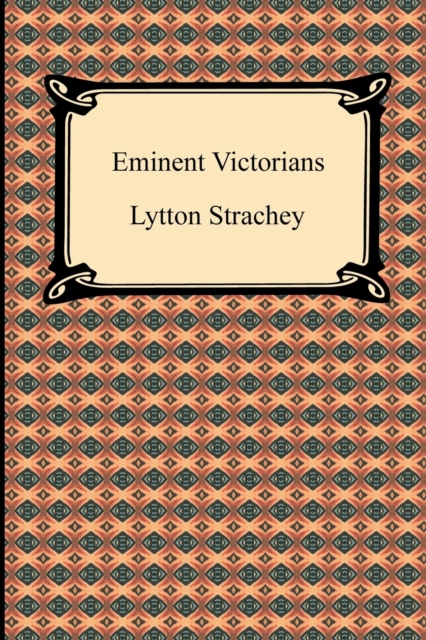 Eminent Victorians, Paperback / softback Book