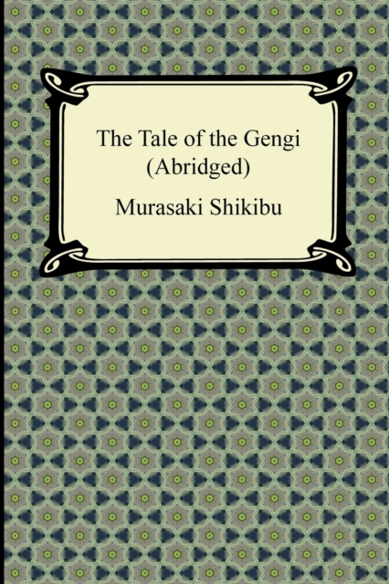 The Tale of Genji (Abridged), Paperback / softback Book