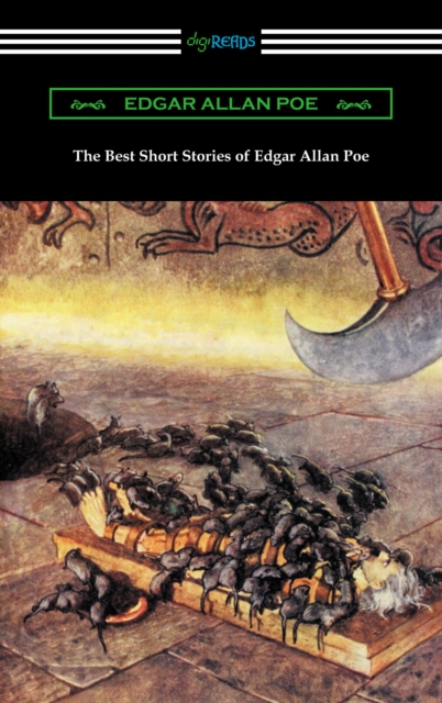 The Best Short Stories of Edgar Allan Poe (Illustrated by Harry Clarke with an Introduction by Edmund Clarence Stedman), EPUB eBook