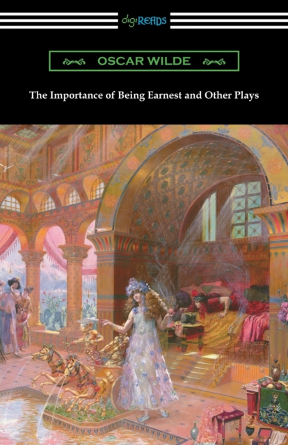 The Importance of Being Earnest and Other Plays, Paperback / softback Book