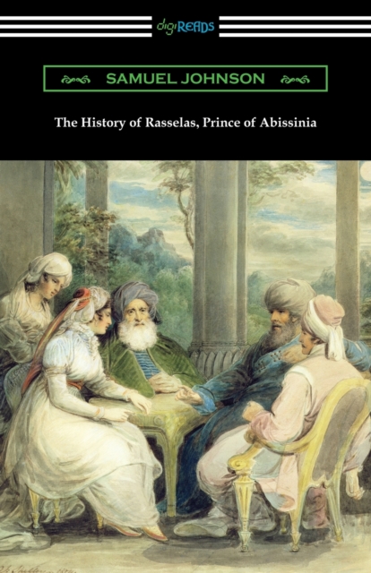 The History of Rasselas, Prince of Abissinia, Paperback / softback Book