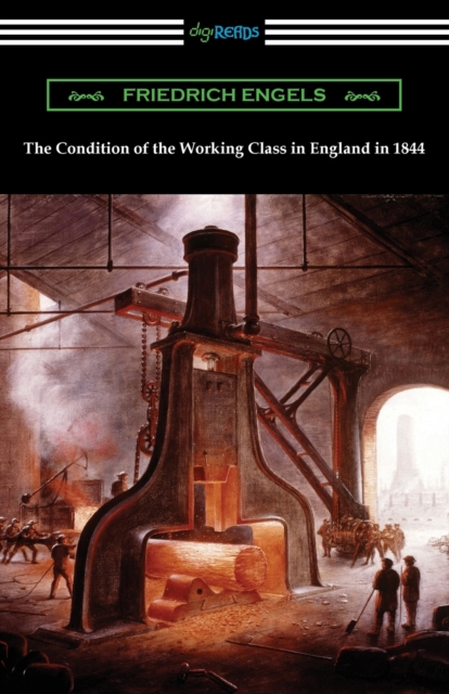 The Condition of the Working Class in England in 1844, Paperback / softback Book