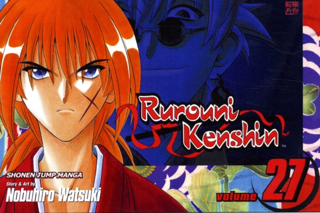 Rurouni Kenshin, Vol. 27, Paperback / softback Book