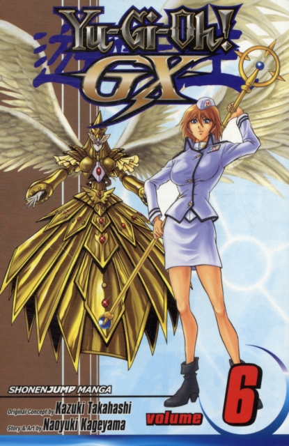 Yu-Gi-Oh! GX, Vol. 6, Paperback / softback Book