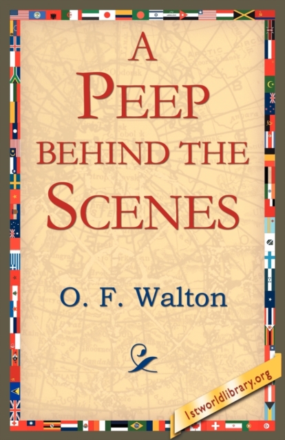 A Peep Behind the Scenes, Paperback / softback Book