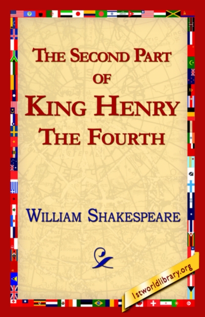 The Second Part of King Henry IV, Hardback Book