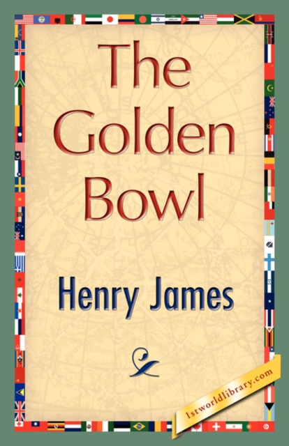 The Golden Bowl, Hardback Book