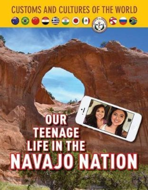 Our Teenage Life in the Navajo Nation, Hardback Book