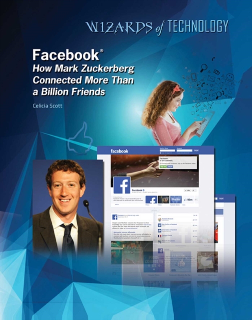 Facebook(R) : How Mark Zuckerberg Connected More Than a Billion Friends, EPUB eBook