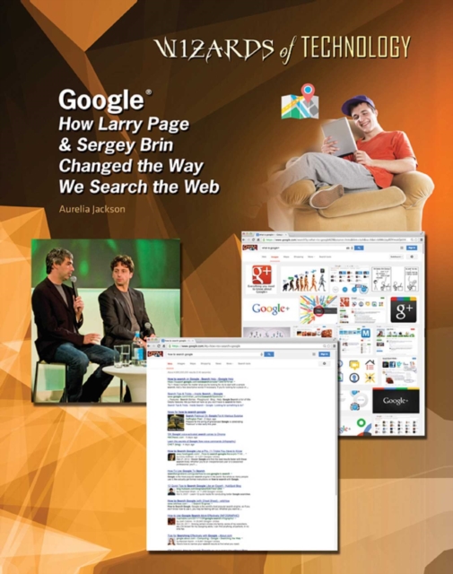 Google(R) : How Larry Page & Sergey Brin Changed the Way We Search the Web, EPUB eBook