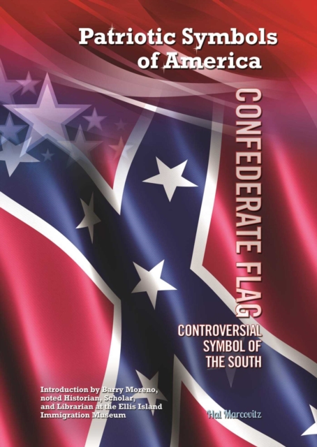 Confederate Flag : Controversial Symbol of the South, EPUB eBook